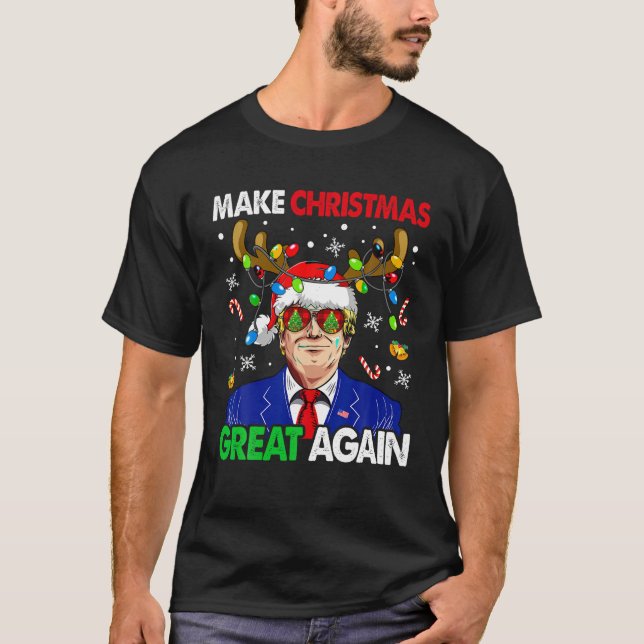 Make Christmas Great Again Funny Trump Ugly Christ T-Shirt (Front)