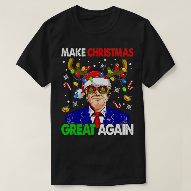 Make Christmas Great Again Funny Trump Ugly Christ T-Shirt (Design Front)