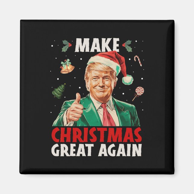 Make Christmas Great Again Funny Trump Xmas Snow P Magnet (Front)