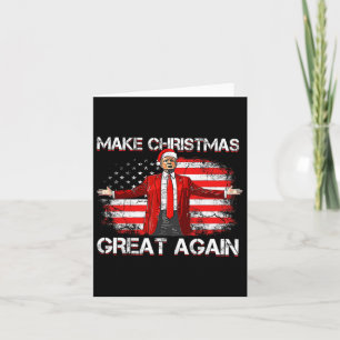Make Christmas Great Again Santa Funny Trump Xmas Card