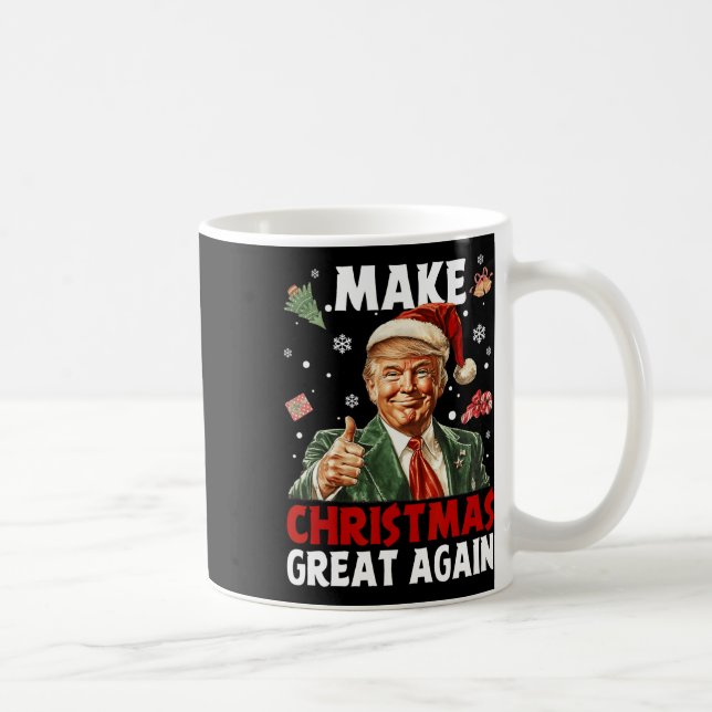 Make Christmas Great Again Santa Funny Trump Xmas  Coffee Mug (Right)