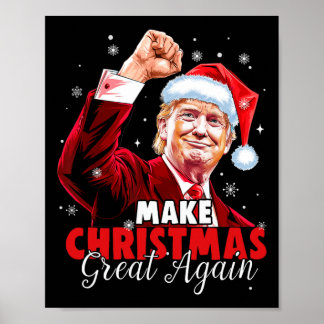 Make Christmas Great Again Santa Funny Trump Xmas Poster