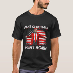Make Christmas Great Again Santa Funny Trump Xmas T-Shirt
