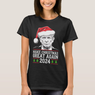 Make Christmas Great Again Santa Funny Trump Xmas T-Shirt