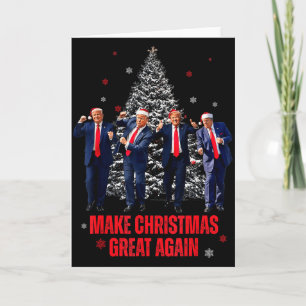 Make Christmas Great Again Santa Trump Dance Chris Card
