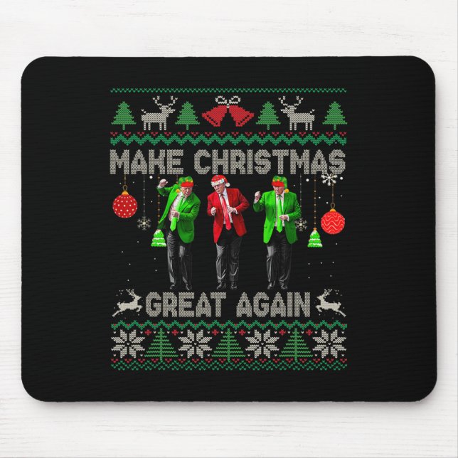 Make Christmas Great Again Santa Trump Dance Ugly  Mouse Pad (Front)