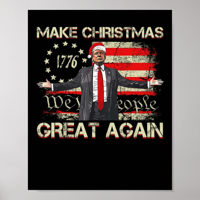 Make Christmas Great Again Santa Trump Xmas We The Poster (Front)