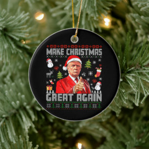 MAKE CHRISTMAS GREAT AGAIN   Trump Ceramic Ornament