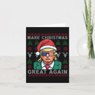 Make Christmas Great Again-trump Christmas Funny Card