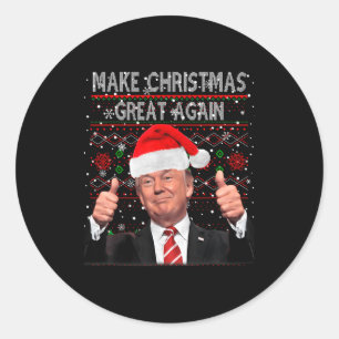 Make Christmas Great Again Trump Pajamas Ugly Classic Round Sticker