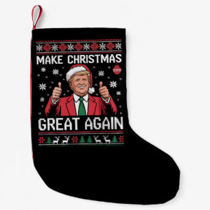 Make Christmas Great Again Trump Pajamas Ugly Xmas Small Christmas Stocking