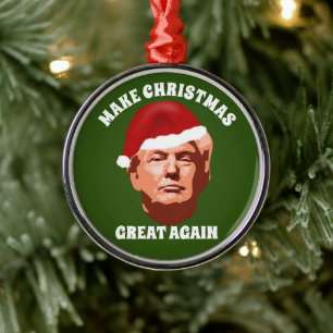 MAKE CHRISTMAS GREAT AGAIN TRUMP SANTA HAT METAL ORNAMENT