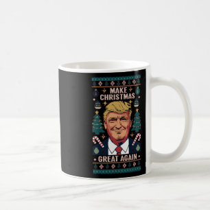 Make Christmas Great Again Trump Ugly Christmas Sw Coffee Mug