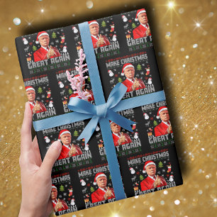 MAKE CHRISTMAS GREAT AGAIN   Trump Wrapping Paper