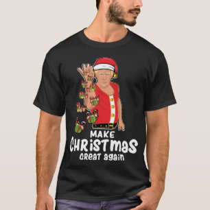 Make Christmas Great Again Trump Xmas Gifts T-Shirt