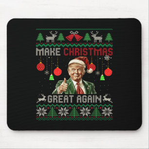 Make Christmas Great Again Ugly Sweater Funny Trum Mouse Pad