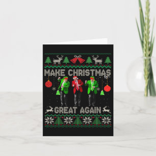 Make Christmas Great Again Ugly Sweaters Funny Tru Card