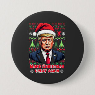 Make Christmas Great Again Ugly Xmas Sweater trump 7.5 Cm Round Badge