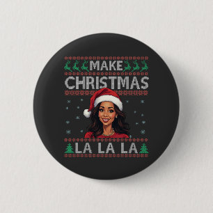 Make Christmas La La La Ugly Xmas Sweater Kamala 6 Cm Round Badge
