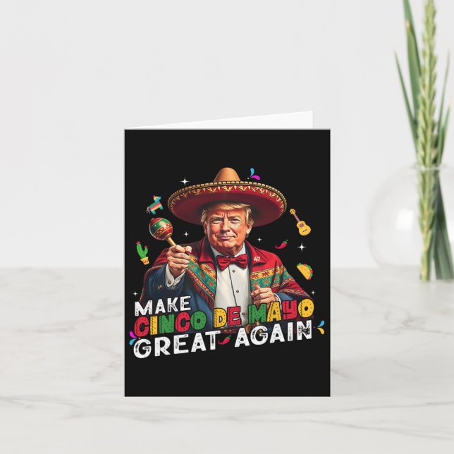 Make Cinco De Mayo Great Again Funny Mexican Sombr Card (Front)