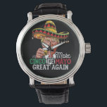 Make Cinco de Mayo Great Again-Women Trump Sombrer Watch<br><div class="desc">Make Cinco de Mayo Great Again-Women Trump Sombrero Essential T-Shirt Celebrate Cinco de Mayo with a bold and playful political twist in this women’s Trump sombrero essential t-shirt. Perfect for parties, fiestas, parades, taco nights, and festive gatherings, this shirt combines humor, patriotism, and holiday spirit into one eye-catching design. A...</div>