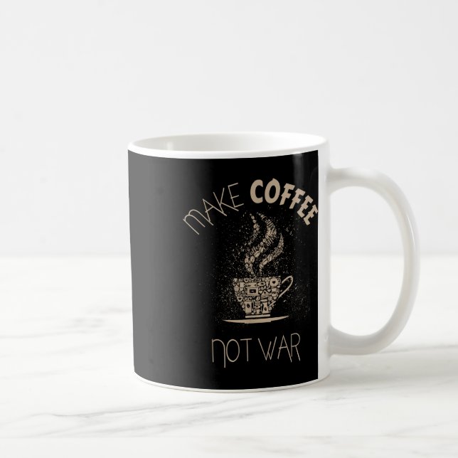 Make Coffee Not War  Mug (Right)