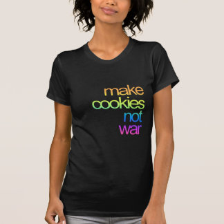 make cookies, not war T-Shirt