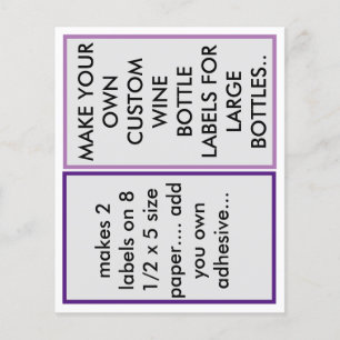 MAKE CUSTOM PAPER WINE BOTTLE LABELS FOR LARGE