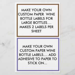 MAKE CUSTOM  PAPER WINE BOTTLE LABELS FOR LARGE
