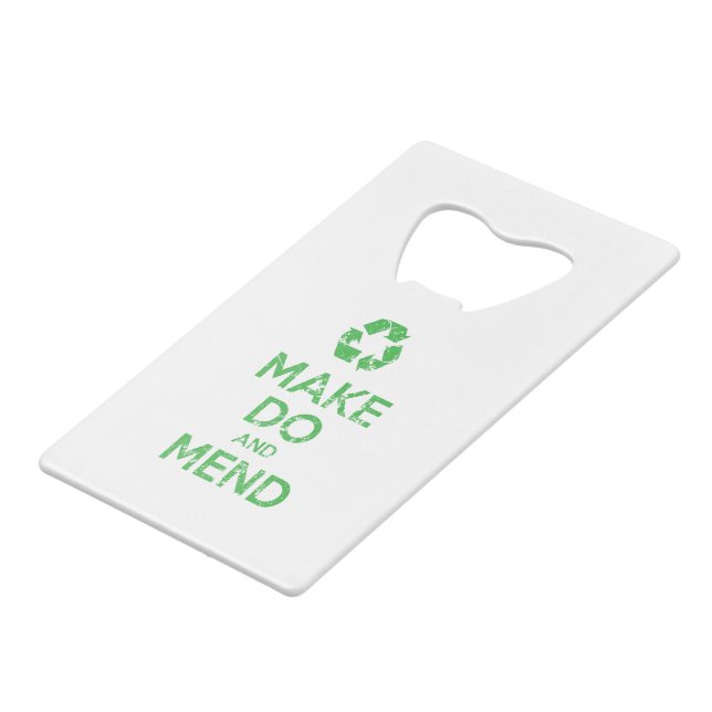 Make Do and Mend (Front Angled)