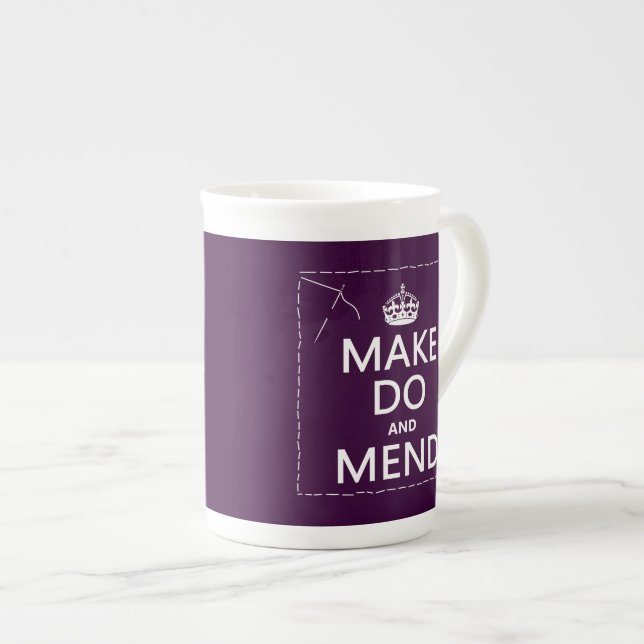 Make Do and Mend (all colours) Bone China Mug (Front Right)