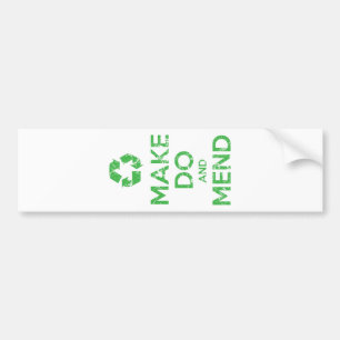 Make Do and Mend Bumper Sticker
