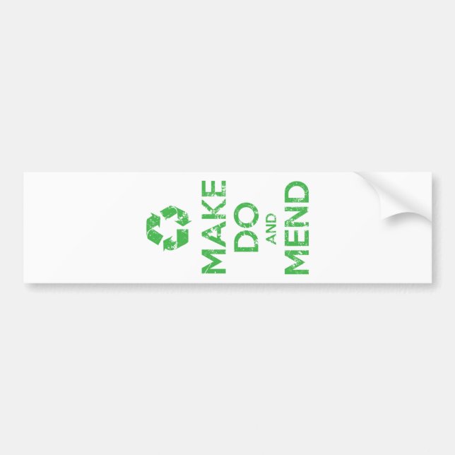 Make Do and Mend Bumper Sticker (Front)