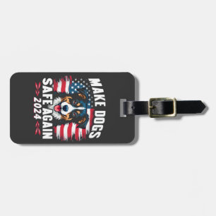 Make Dogs Safe Again Trump Vance American Election Luggage Tag