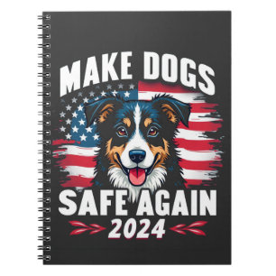 Make Dogs Safe Again Trump Vance American Election Notebook