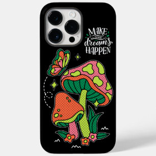Make Dreams Happen   Colourful Mushrooms  Butterfl Case-Mate iPhone 14 Pro Max Case