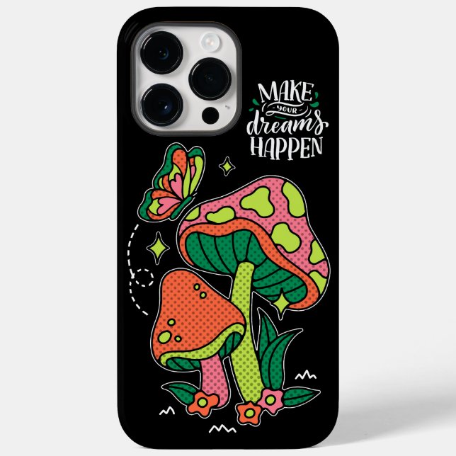 Make Dreams Happen | Colourful Mushrooms  Butterfl Case-Mate iPhone Case (Back)