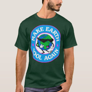 Make Earth Cool Again Climate Change T-Shirt