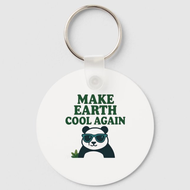 Make Earth Cool Again Funny Eco Panda Design T Shi Key Ring (Front)