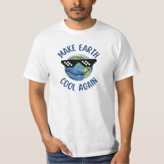 Make Earth Cool Again T-Shirt