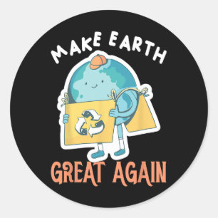 Make Earth Great Again Earth Day Planet Environmen Classic Round Sticker