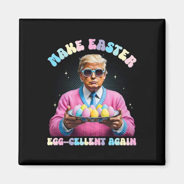 Make Easter Egg-cellent Again Funny Trump Bunny Sp Magnet (Front)