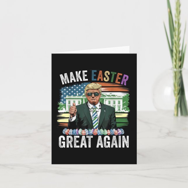 Make Easter Great Again American Flag Usa Easter T Card (Front)
