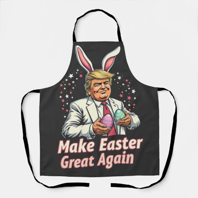 Make Easter great again Easter Trump Eggs  Apron (Front)