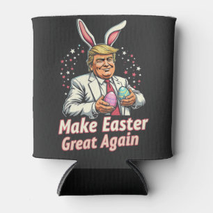 Make Easter great again Easter Trump Eggs  Can Cooler