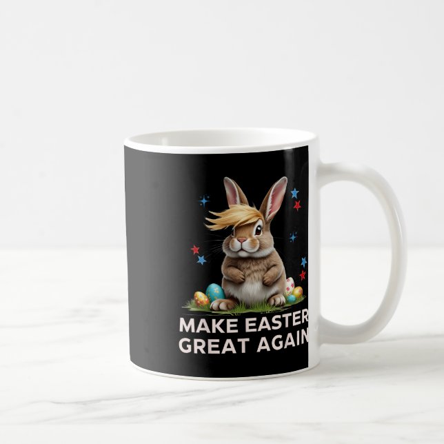 Make Easter Great Again Funny Trump Bunny Spring E Coffee Mug (Right)