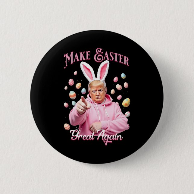 Make Easter Great Again Funny Trump Bunny Spring H 6 Cm Round Badge (Front)