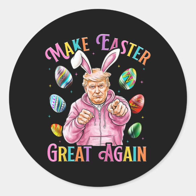 Make Easter Great Again Funny Trump Bunny Spring H Classic Round Sticker (Front)