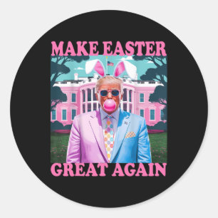 Make Easter Great Again Funny Trump Bunny Spring H Classic Round Sticker