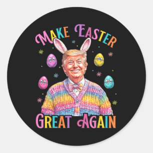 Make Easter Great Again Funny Trump Bunny Spring H Classic Round Sticker